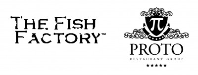 The Fish Factory & The Proto Restaurant Group
